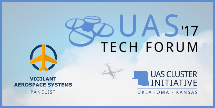 Vigilant Aerospace CEO Discussing Commercial UAS Solutions at Upcoming UAS Tech Forum