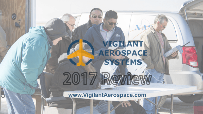 Vigilant Aerospace End-of-Year 2017 Review Video (2 min. 30 sec)